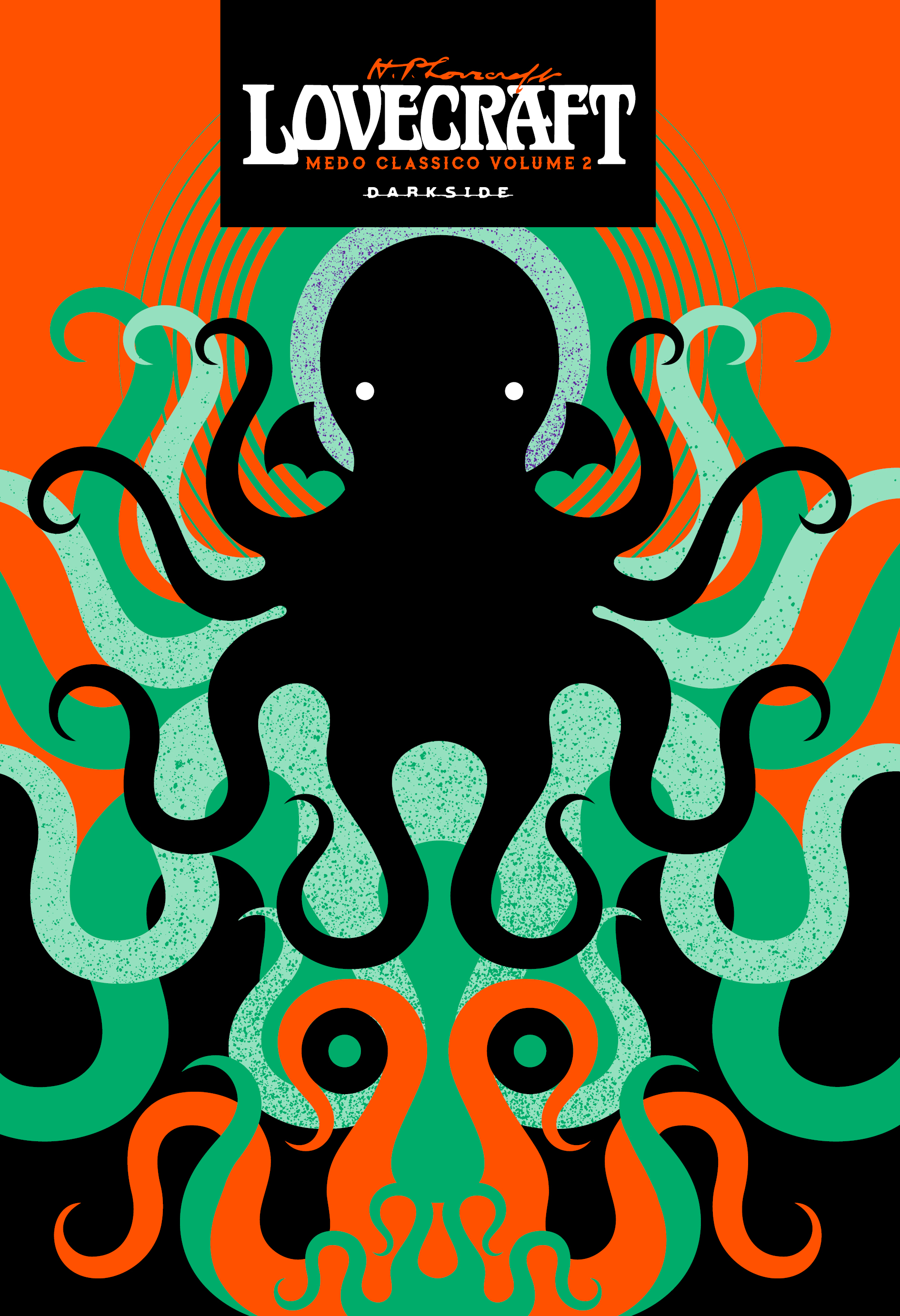 H.P. Lovecraft: Medo Clássico Volume 2