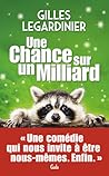 Une chance sur un...