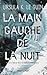 La Main gauche de la nuit by Ursula K. Le Guin