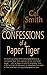 Confessions of a Paper Tiger