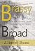 Brassy Broad by Alison Bass
