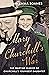 Mary Churchill's War: The Wartime Diaries of Churchill's Youngest Daughter