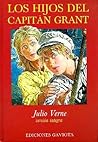 Los Hijos del Capitán Grant by Jules Verne Los Hijos del Capitán Grant by Jules Verne