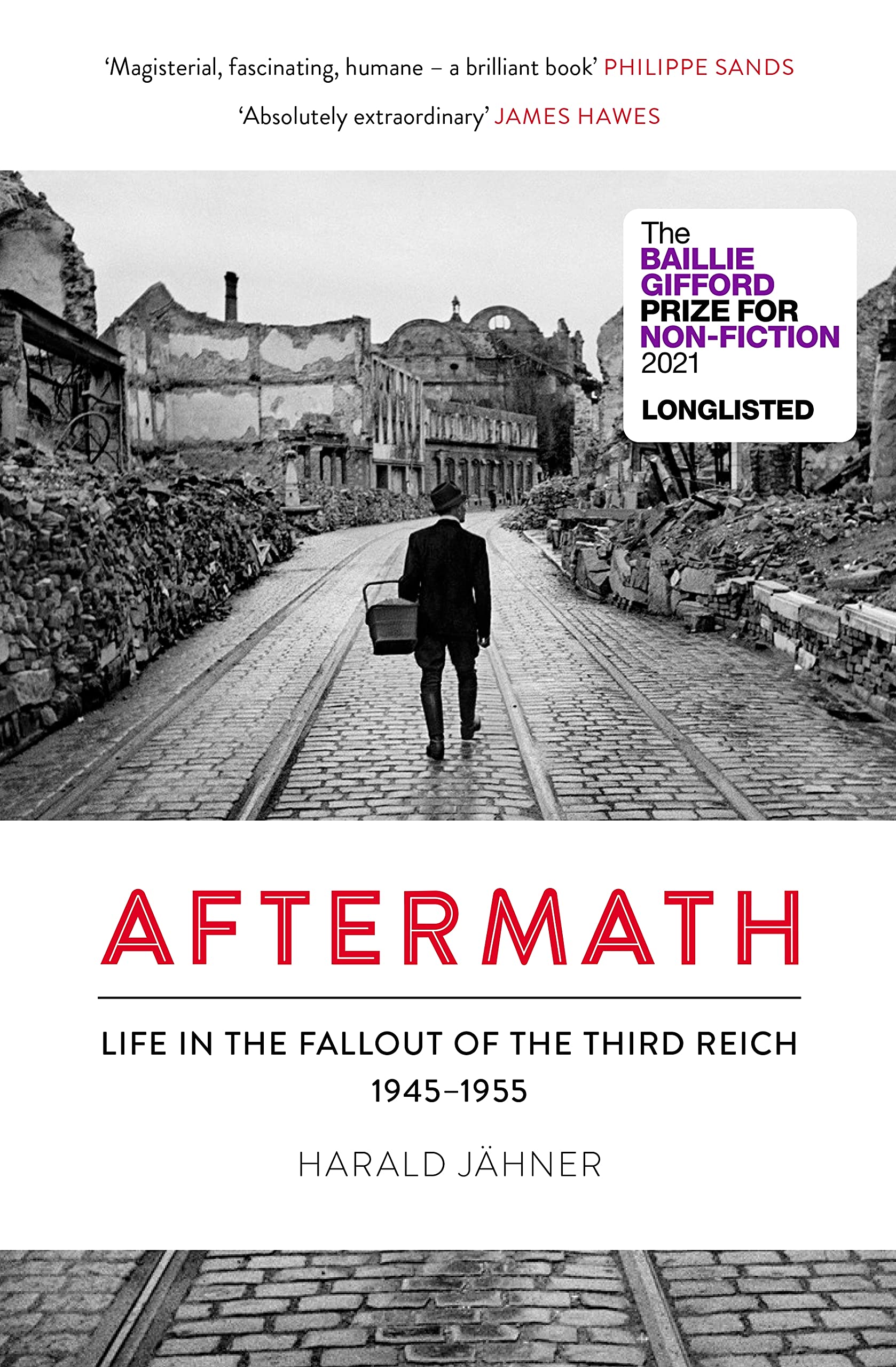 Aftermath: Life in the Fallout of the Third Reich, 1945–1955