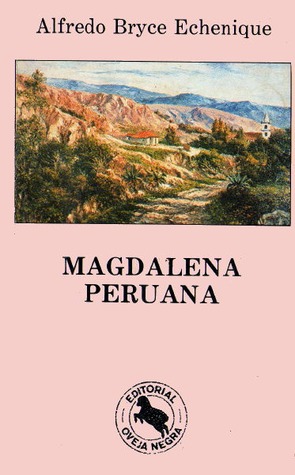 Magdalena peruana, y otros cuentos (Paperback)