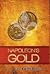 Napoleon's Gold by Keith Braun