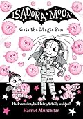 Isadora Moon Gets the Magic Pox