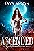 Ascended (The Ascension of ...