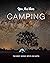 You Are Here: Camping
