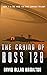 The Crying of Ross 128: Book 1 in the Ross 128 First Contact Trilogy