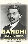Gandhi Before India Book cover for Gandhi Before India