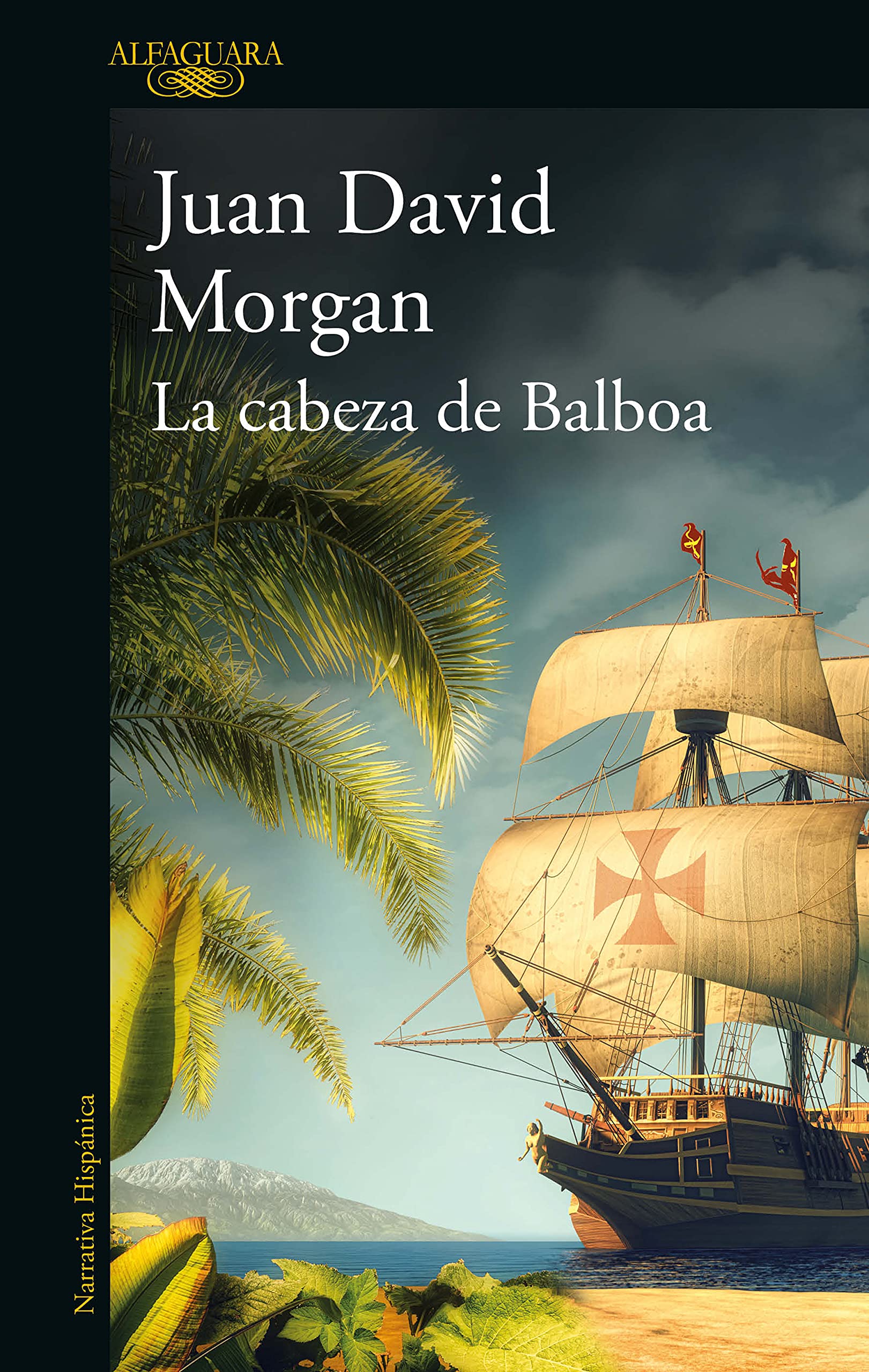 La cabeza de Balboa (Spanish Edition)