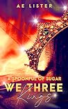 A Spoonful of Sugar