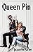 Queen Pin