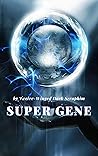 Super Gene（Book 1）