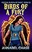 Birds of a Fury (Federal Bu...