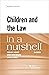 Children and the Law in a N...