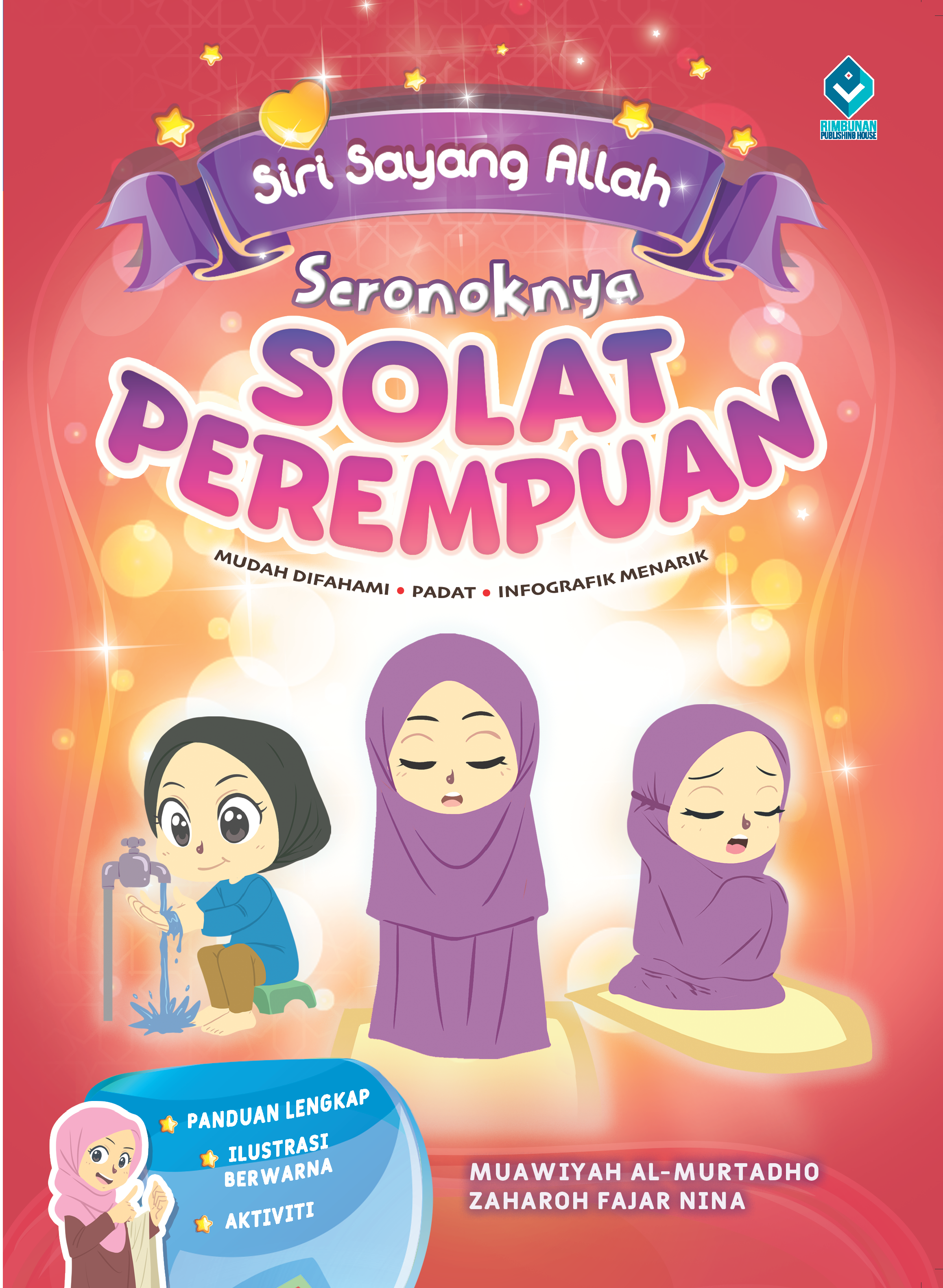Siri Sayang Allah: Seronoknya Solat Perempuan