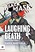 Laughing Death