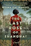 The Last Rose of Shanghai