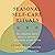 Seasonal Self-Care Rituals:...