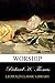 Worship by Richard H.  Thomas