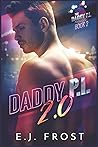 Daddy P.I. 2.0 by E.J. Frost