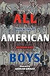 All American Boys...