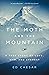 The Moth and the Mountain: A True Story of Love, War, and Everest