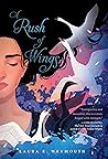 A Rush of Wings by Laura E. Weymouth