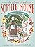 The Hidden Cottage (The Adventures of Sophie Mouse)