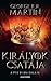 Királyok csatája (A tűz és jég dala, #2)