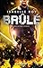 Brûlé - Tome 2 Deuxième degré by Isabelle Roy