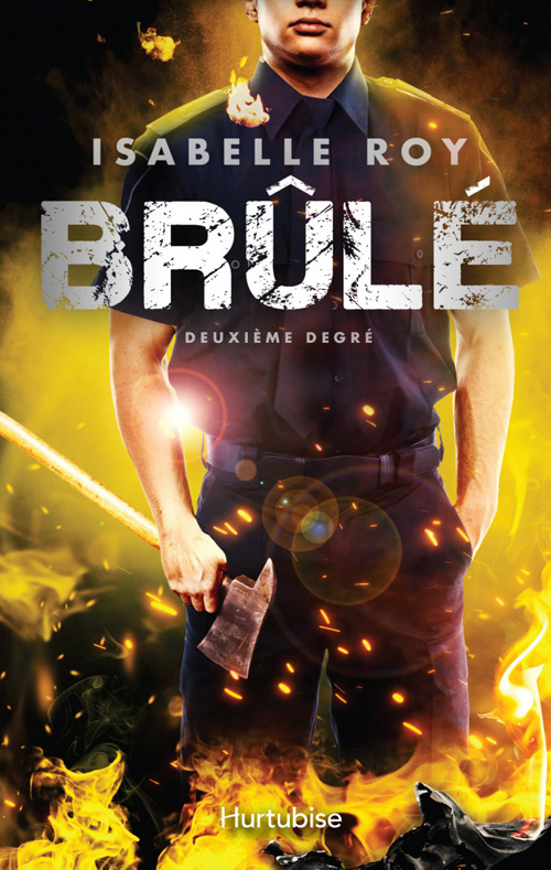 Brûlé - Tome 2 Deuxième degré (Kindle Edition)