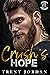 Crush's Hope (Black Reapers MC Book 17)