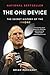 The One Device: The Secret History of the iPhone