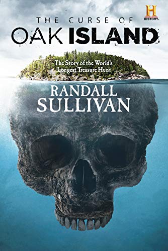 pdf download The Curse of Oak Island: The Story of the World?s Longest Treasure Hunt
