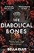 The Diabolical Bones (Brontë Sisters Mystery, #2)