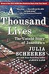 A Thousand Lives:...