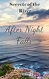 After Night Falls