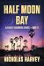 Half Moon Bay (A.J. Bailey Adventure #11)