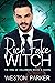 Rich Fake Witch by Weston Parker