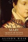 Mary, Queen of Sc...