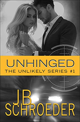 Unhinged (Unlikely Series, #1)