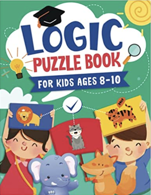 Logic Puzzles for Kids Ages 8-10 (Paperback)