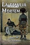 La familia Mortem by Vladimir Pereira