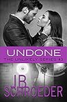 Undone (Unlikely Series #3) Undone (Unlikely Series #3)