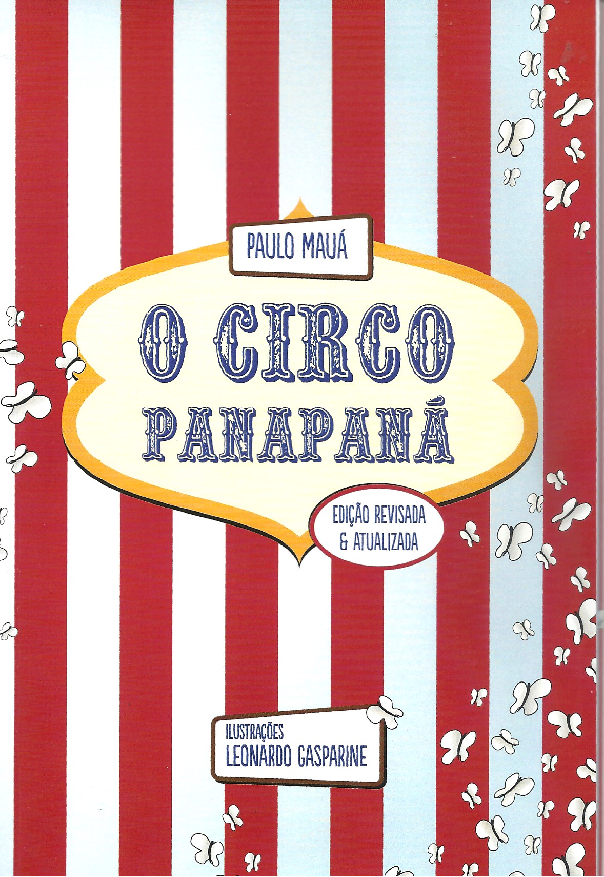 O Circo Panapaná - Edição Revisada