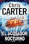 El acosador nocturno