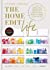 The Home Edit Life: The Complete Guide to Organizing Absolutely Everything at Work, at Home, and on the Go